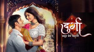 Durga Atoot Prem Kahani Full Video Episode